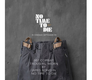The Eagerly Awaited No Time To Die Combat Trouser